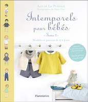 2, Intemporels pour bébés, Modèles et patrons de 0 à 3 ans