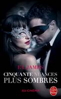 2, Cinquante nuances plus sombres (Cinquante nuances, Tome 2) - Edition film, La trilogie Fifty Shades