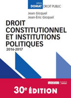 Droit constitutionnel et institutions politiques / 2016-2017, 2016-2017