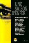 Une saison d'enfer, 13 nouvelles noires