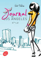 1, Journal de Los Angeles - Tome 1
