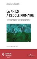 La philo à l'école primaire, Témoignage d'une enseignante