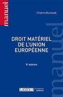 Droit matériel de l'Union européenne