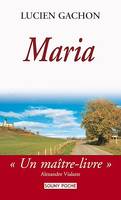 Maria, Un roman rural