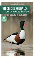 Guide des oiseaux de la baie de Somme. Les connaître et les observer, Les connaître et les observer