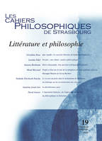 CAHIERS DE STRASBOURG, N. 19 LITTERATURE ET PHILOSOPHIE