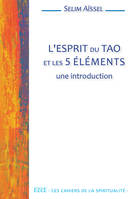 L'esprit du Tao et les 5 éléments - Une introduction