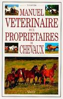 Manuel vétérinaire pour pour propriétaires de chevaux