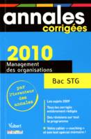 ANNALES 2010 BAC MANAGEMENT DES ORGANISATIONS SERIE STG N.27