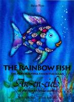 The rainbow fish, the most beautiful fish in the ocean