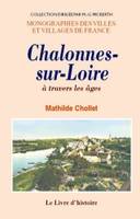 Chalonnes-sur-Loire à travers les âges