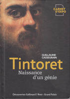 Tintoret, Naissance d'un génie