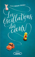 LES OSCILLATIONS DU COEUR