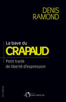 La bave du crapaud