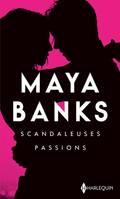 Scandaleuses passions