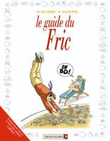 27, Les Guides en BD - Tome 27, Le Fric