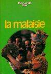 Regards sur la Malaisie