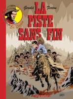 Les aventures de Ed Logan, La piste sans fin