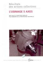 L'usinage 5 axes