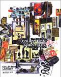 Collections d'artistes, [exposition, Avignon, Collection Lambert, 1er juillet-30 octobre 2001]