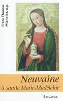 Neuvaine à sainte Marie Madeleine