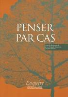 Penser par cas