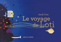 Le voyage de Loti