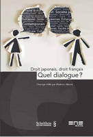 DROIT JAPONAIS, DROIT FRANÇAIS, QUEL DIALOGUE ?