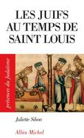 Les juifs au temps de Saint Louis