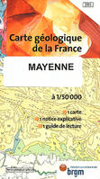 Mayenne / Carte géologique de la France à 1/50 000, Notice explicative de la feuille Mayenne à 1:50.000, Guide de lecture des cartes géologiques de la France à 1:50.000