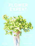 The Flower Expert (Paperback) /anglais
