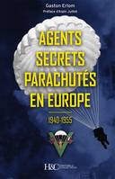 Agents secrets parachutés en Europe, 1940-1955