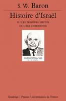 2, Les  Premiers siècles de l'ère chrétienne, Histoire d'Israël