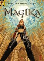 3, Magika - Tome 03, La Magika