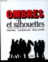 Ombres et silhouettes