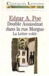 Double assassinat dans la rue Morgue. la lettre volée