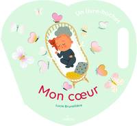 Mon coeur, Un livre-hochet