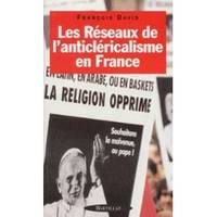 Réseaux de l'anticléricalisme en France