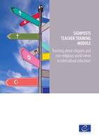 Signposts teacher training module, Teaching about religions and non-religious world views in intercultural education