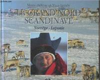 Le grand Nord Scandinave - Norvège-Laponie - 