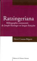 Ratzingeriana, Bibliographie commentée de Joseph Ratzinger en langue française