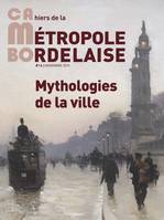 Cambo 16, Mythologies de la ville