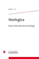 Neologica, Revue internationale de néologie