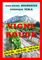 VIGNE ROUGE