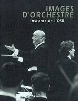 IMAGES D'ORCHESTRE