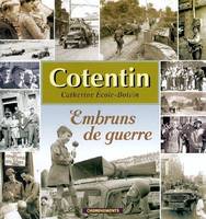 Cotentin, embruns de guerre