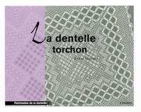 La dentelle torchon