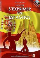 Savoir s'exprimer en espagnol