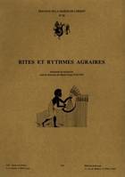 Rites et rythmes agraires, séminaire de recherche