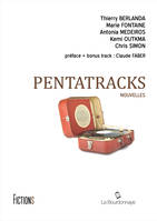 Pentatracks, Nouvelles